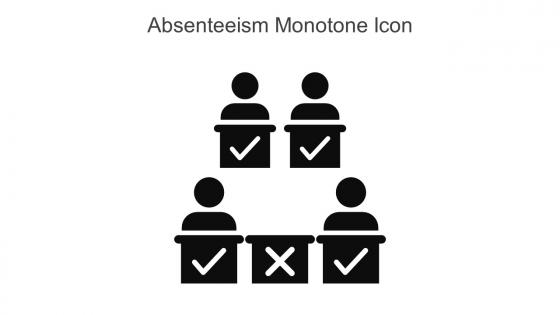 Absenteeism Monotone Icon In Powerpoint Pptx Png And Editable Eps Format