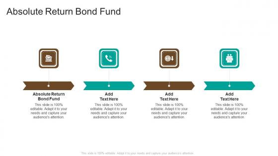 Absolute Return Bond Fund In Powerpoint And Google Slides Cpb