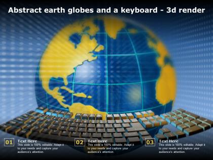 Abstract earth globes and a keyboard 3d render