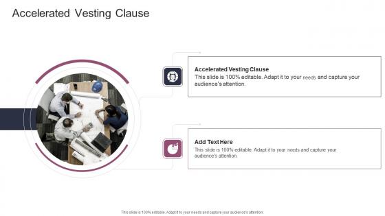 Accelerated Vesting Clause In Powerpoint And Google Slides Cpb