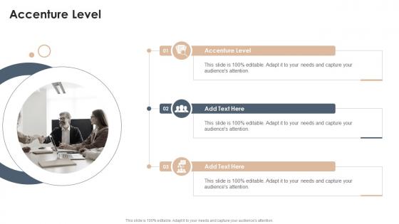 Accenture Level PowerPoint Presentation and Slides PPT Template SlideTeam