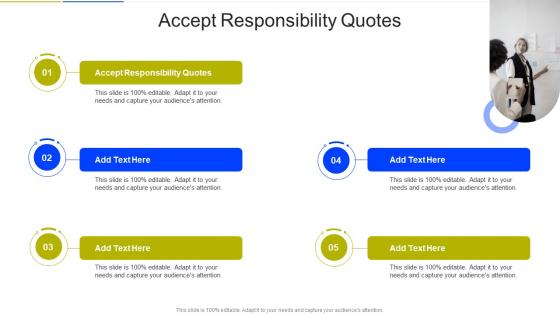 Accept Responsibility Quotes In Powerpoint And Google Slides Cpb
