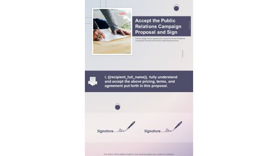 Accept The Public Relations Campaign And Sign Pr Proposal One Pager Sample Example Document