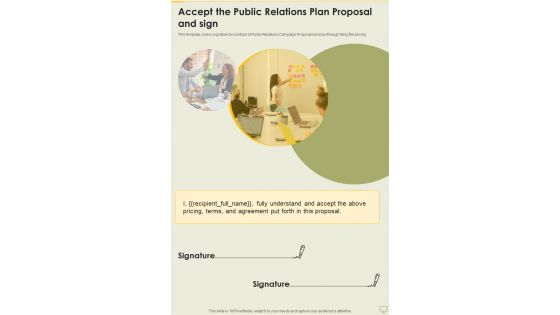 Accept The Public Relations Plan Proposal And Sign One Pager Sample Example Document