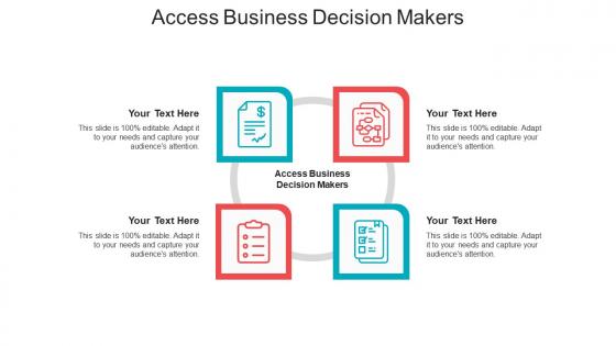 Access business decision makers ppt powerpoint presentation styles cpb
