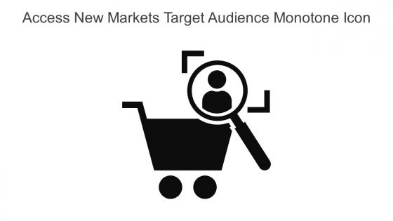Access New Markets Target Audience Monotone Icon In Powerpoint Pptx Png And Editable Eps Format