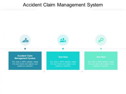 Accident claim management system ppt powerpoint presentation icon inspiration cpb