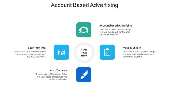 Account Based Advertising Ppt Powerpoint Presentation Introduction Cpb