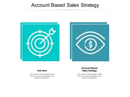 Account based sales strategy ppt powerpoint presentation ideas graphics example cpb