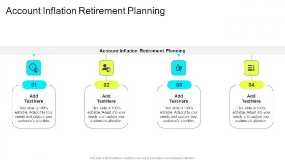 Account Inflation Retirement Planning In Powerpoint And Google Slides Cpb