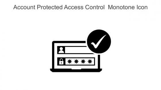 Account Protected Access Control Monotone Icon In Powerpoint Pptx Png And Editable Eps Format