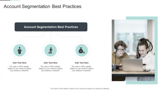 Account Segmentation Best Practices In Powerpoint And Google Slides Cpb