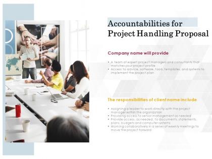 Accountabilities for project handling proposal ppt powerpoint presentation