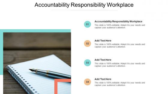 Accountability Responsibility Workplace In Powerpoint And Google Slides Cpb