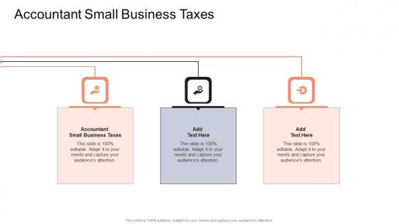 Accountant Small Business Taxes In Powerpoint And Google Slides Cpb