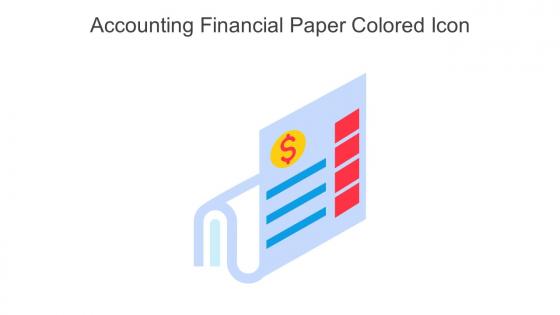 Accounting Financial Paper Colored Icon In Powerpoint Pptx Png And Editable Eps Format