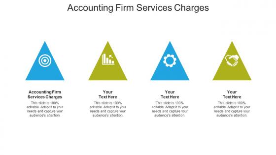 Accounting firm services charges ppt powerpoint presentation styles design ideas cpb