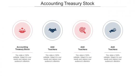 Accounting Treasury Stock Ppt Powerpoint Presentation Infographics Templates Cpb
