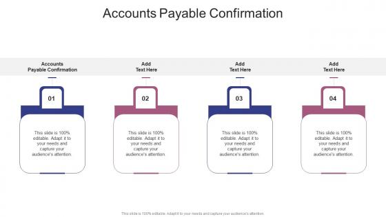 Accounts Payable Confirmation In Powerpoint And Google Slides Cpb