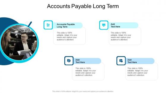 Accounts Payable Long Term In Powerpoint And Google Slides Cpb