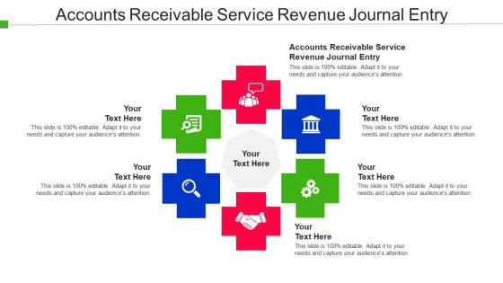 Accounts Receivable Service Revenue Journal Entry Ppt Powerpoint Presentation Professional Cpb
