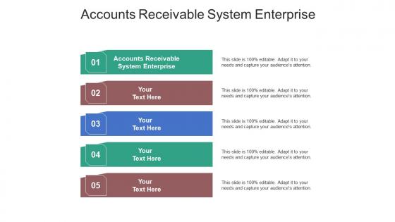 Accounts receivable system enterprise ppt powerpoint presentation styles smartart cpb