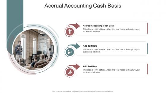 Accrual Accounting Cash Basis In Powerpoint And Google Slides Cpb