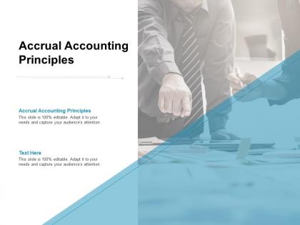 Accrual accounting principles ppt powerpoint presentation rules cpb