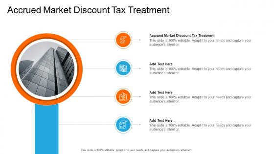 Accrued Market Discount Tax Treatment In Powerpoint And Google Slides Cpb