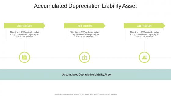 Accumulated Depreciation Liability Asset In Powerpoint And Google Slides Cpb