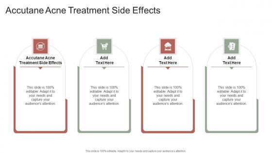 Accutane Acne Treatment Side Effects In Powerpoint And Google Slides Cpb