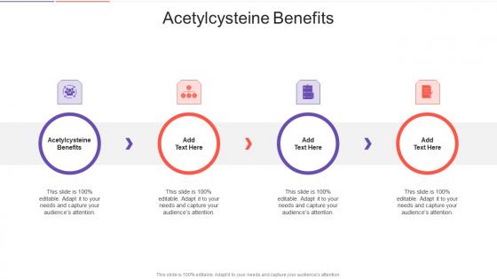 Acetylcysteine Benefits In Powerpoint And Google Slides Cpb