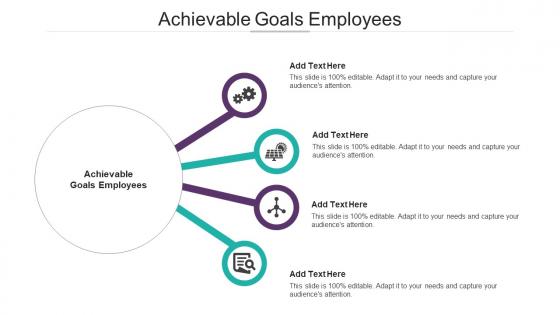 Achievable Goals Employees In Powerpoint And Google Slides Cpb