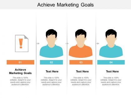 Achieve marketing goals ppt powerpoint presentation file icons cpb