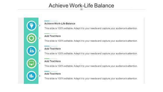 Achieve Work Life Balance In Powerpoint And Google Slides Cpb