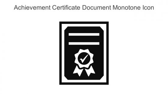 Achievement Certificate Document Monotone Icon In Powerpoint Pptx Png And Editable Eps Format