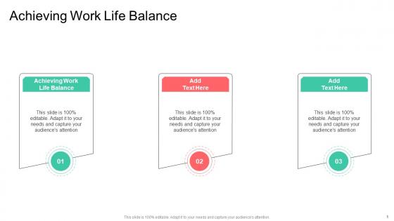 Achieving Work Life Balance In Powerpoint And Google Slides Cpb