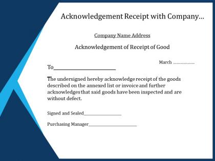 Acknowledgement receipt with company name address and goods signed and sealed