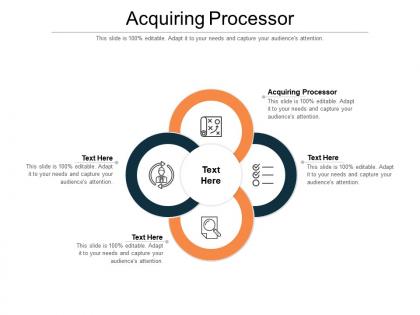 Acquiring processor ppt powerpoint presentation layouts demonstration cpb