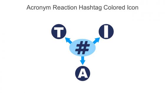 Acronym Reaction Hashtag Colored Icon In Powerpoint Pptx Png And Editable Eps Format