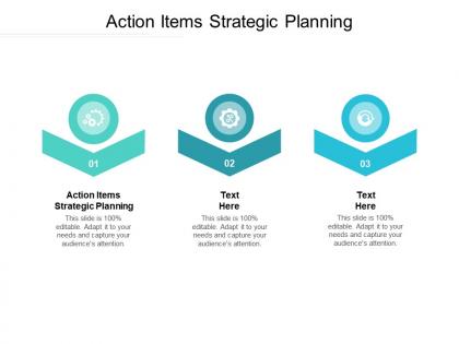 Action items strategic planning ppt powerpoint presentation file designs download cpb