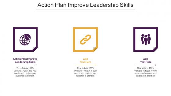 Action Plan Improve Leadership Skills Ppt Powerpoint Presentation Infographic Template Cpb