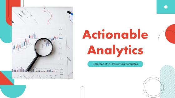 Actionable Analytics Powerpoint Ppt Template Bundles