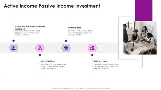 Active Income Passive Income Investment In Powerpoint And Google Slides Cpb
