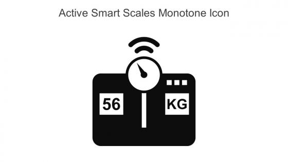 Active Smart Scales Monotone Icon In Powerpoint Pptx Png And Editable Eps Format