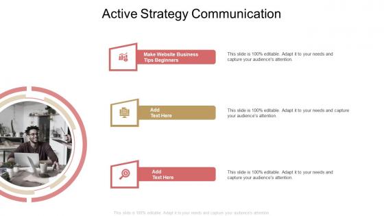 Active Strategy Communication In Powerpoint And Google Slides Cpb