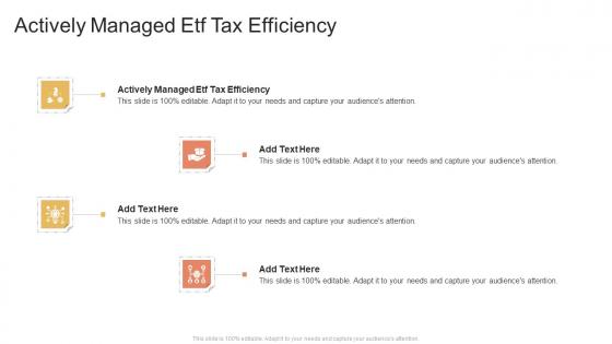 Actively Managed Etf Tax Efficiency In Powerpoint And Google Slides Cpb