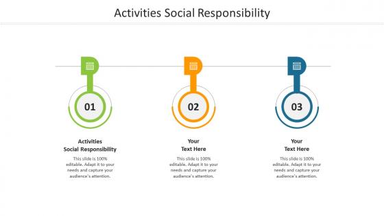 Activities social responsibility ppt powerpoint presentation model graphics example cpb