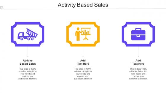 Activity Based Sales Ppt Powerpoint Presentation Layouts Smartart Cpb