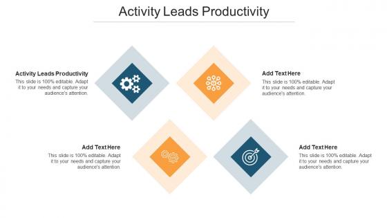 Activity Leads Productivity Ppt Powerpoint Presentation Inspiration Clipart Cpb